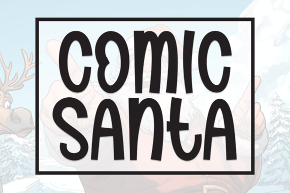 Comic Santa: A Festive Typeface with a Playful, Bold Personality