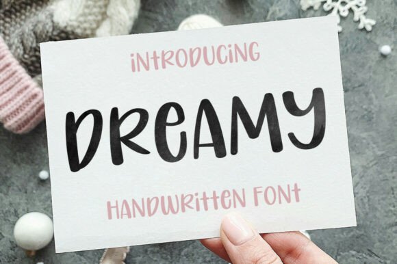Exploring Dreamy: A Font for Cozy, Authentic Design