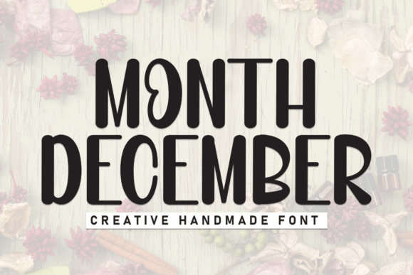 Month December: A Font That Captures December's Whimsical Charm
